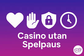 Casino Utan Spelpaus Testa Dina Gränser