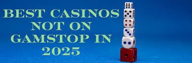 Top Casino Sites Not on Gamstop Explore Your Options 1738755707