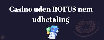 Online Casino Uden ROFUS Din Guide til Spil og Underholdning